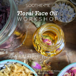 Floral Face oil Workshop Urban Makers Booking 300x300